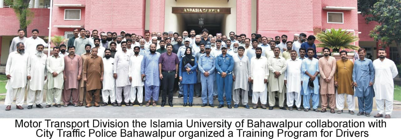 A three-day training workshop for drivers organized by Motor Transport Division the Islamia University of Bahawalpur