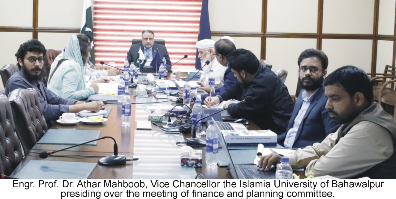 The Finance and Planning Committee of the IUB has approved budget recommendations worth PKR 8,813.580 million