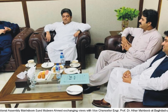 MNA Makhdoom Syed Mubeen Ahmed met with Worthy Vice Chancellor at Baghdad-ul-Jadeed Campus