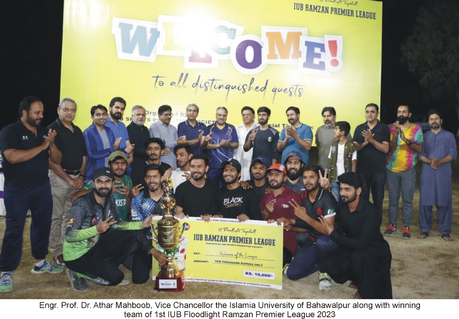 The first IUB Ramadan Premier League 2023 organized by the Islamia University of Bahawalpur has concluded