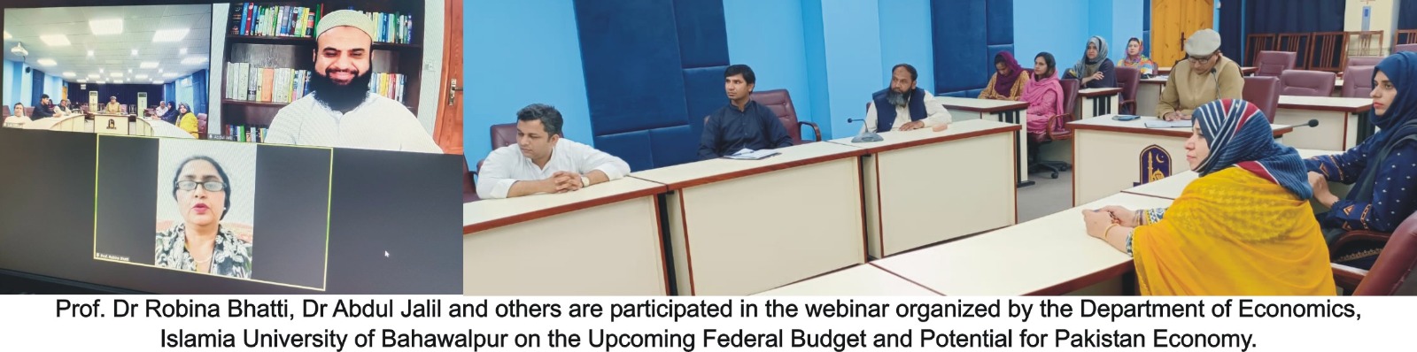 Economics Department, IUB conducted a live webinar on "The Upcoming Federal Budget and Potential for Pakistan Economy"
