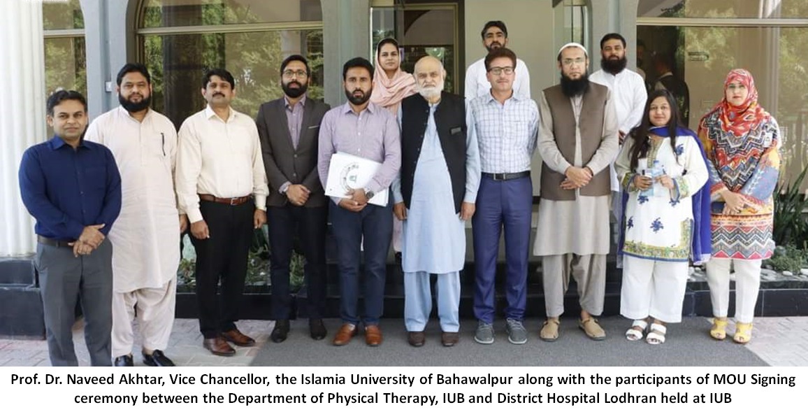 An MoU was signed between IUB and District Hospital Lodhran for clinical training of male and female students