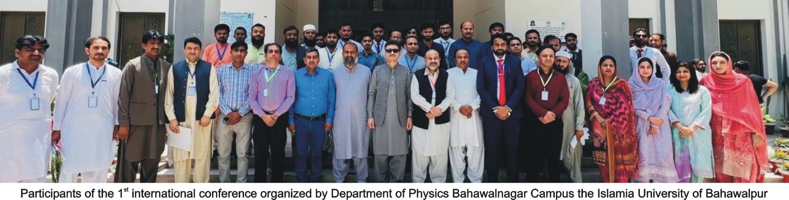 The 1st Internal Conference on Advances in Physics was organized at IUB Bahawalnagar Campus