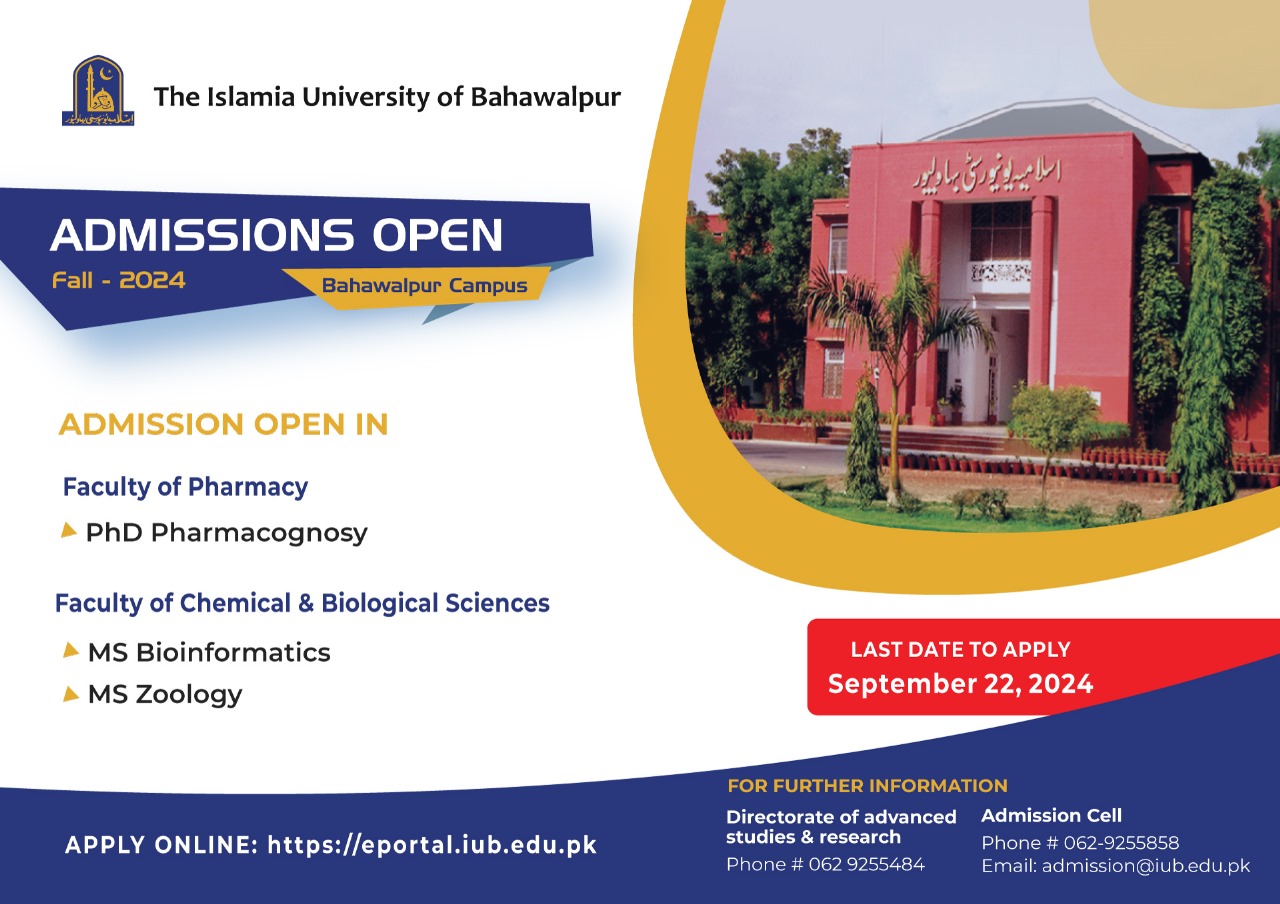 Admissions open in PhD Pharmacognosy, MS Bioinformatics and MS Zoology in Islamia University of Bahawalpur