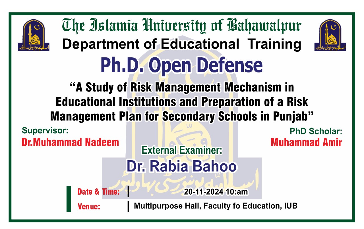 The open defense of PhD scholar Muhammad Amir of the Department of Educational Training will be held on 20 November 2024
