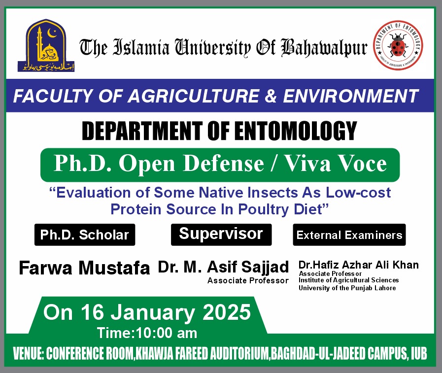 The open defense of PhD scholar Farwa Mustafa of the Department of Entomology will be held on January 16, 2025