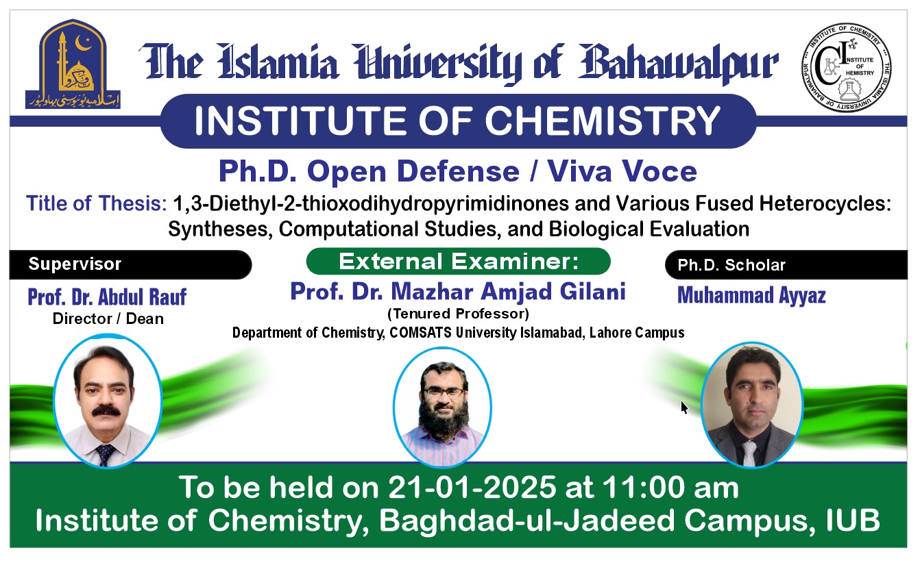Muhammad Ayyaz, a PhD Scholar e at the Institute of Chemistry, will have his open defense on January 21, 2025.