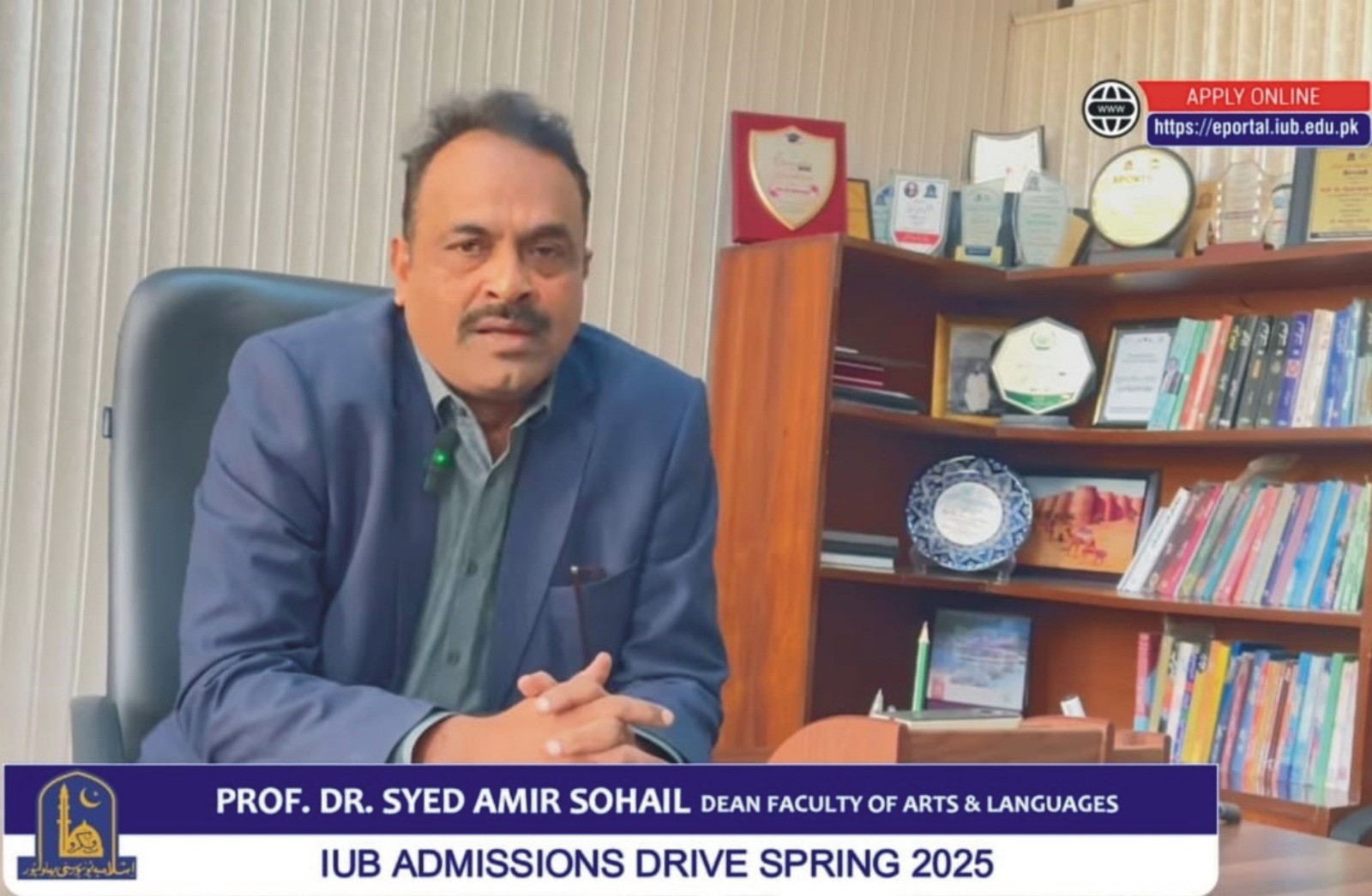 Message of the Dean Faculty of Arts and Languages, Prof. Dr. Syed Amir Sohail, on Spring 2025 Admission.