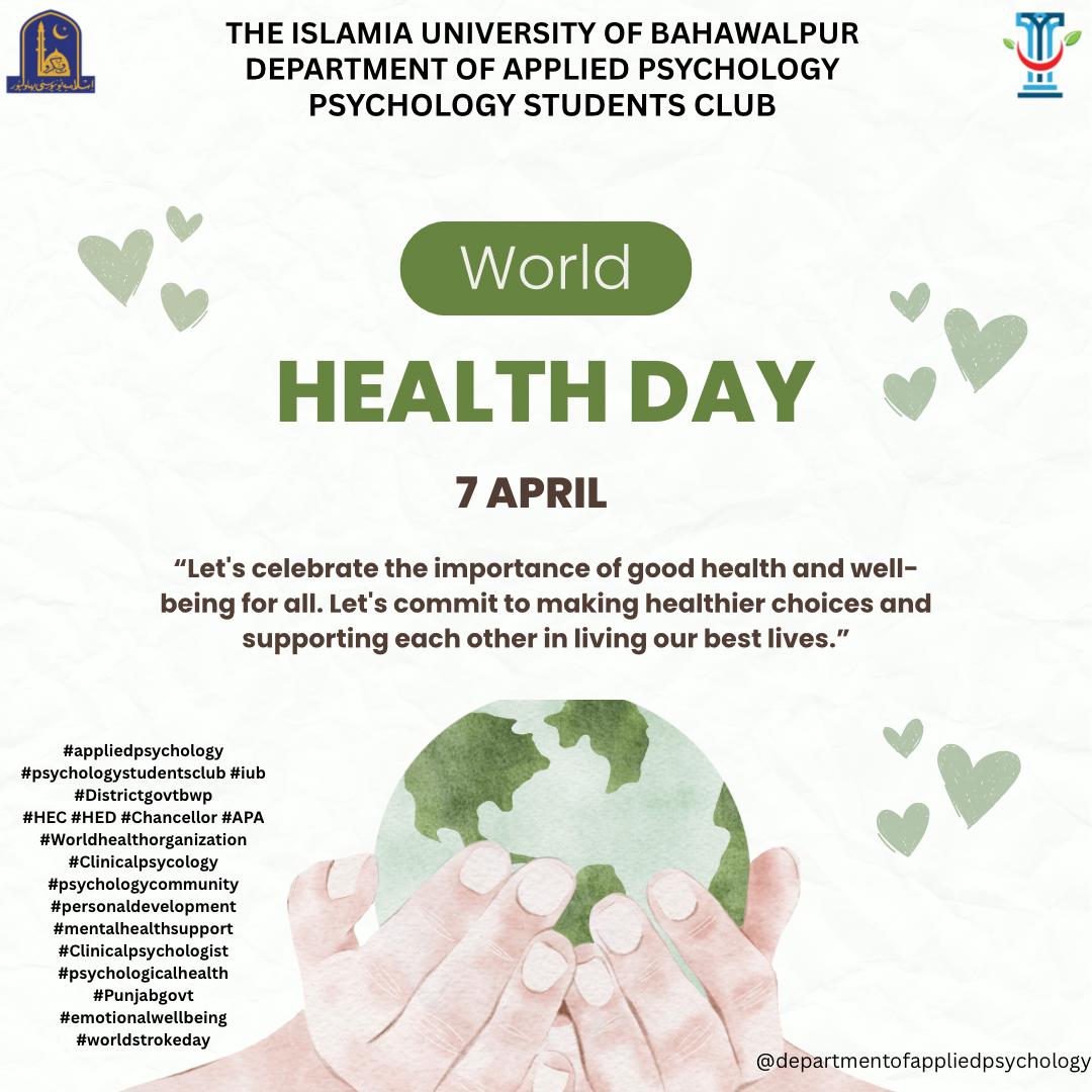 The Department of Applied Psychology at the Islamia University of Bahawalpur designated World Health Day 2025.