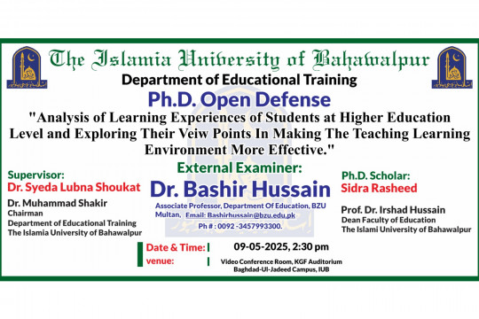 PhD Candidate Sidra Rasheed from Department of Educational Training will have an Open Defense on May 9, 2025