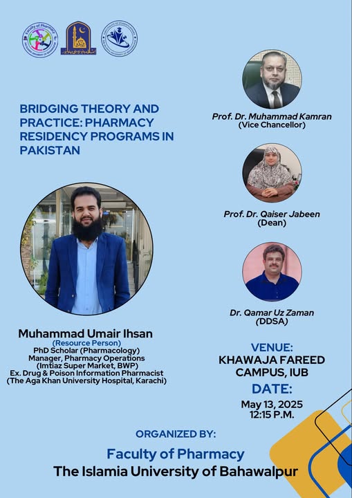 At IUB Khawaja Fareed Campus, the Faculty of Pharmacy will conduct the session on May 13, 2025.