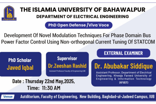 Open Defense of PhD scholar Javed Iqbal of the Department of Electrical Engineering will be held on 22 May 2025