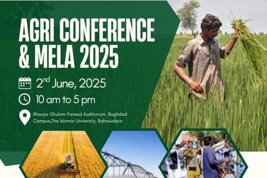 Agri Conference & Mela 2025 will be held on 2nd June 2025 at Baghdad ul Jadeed Campus.