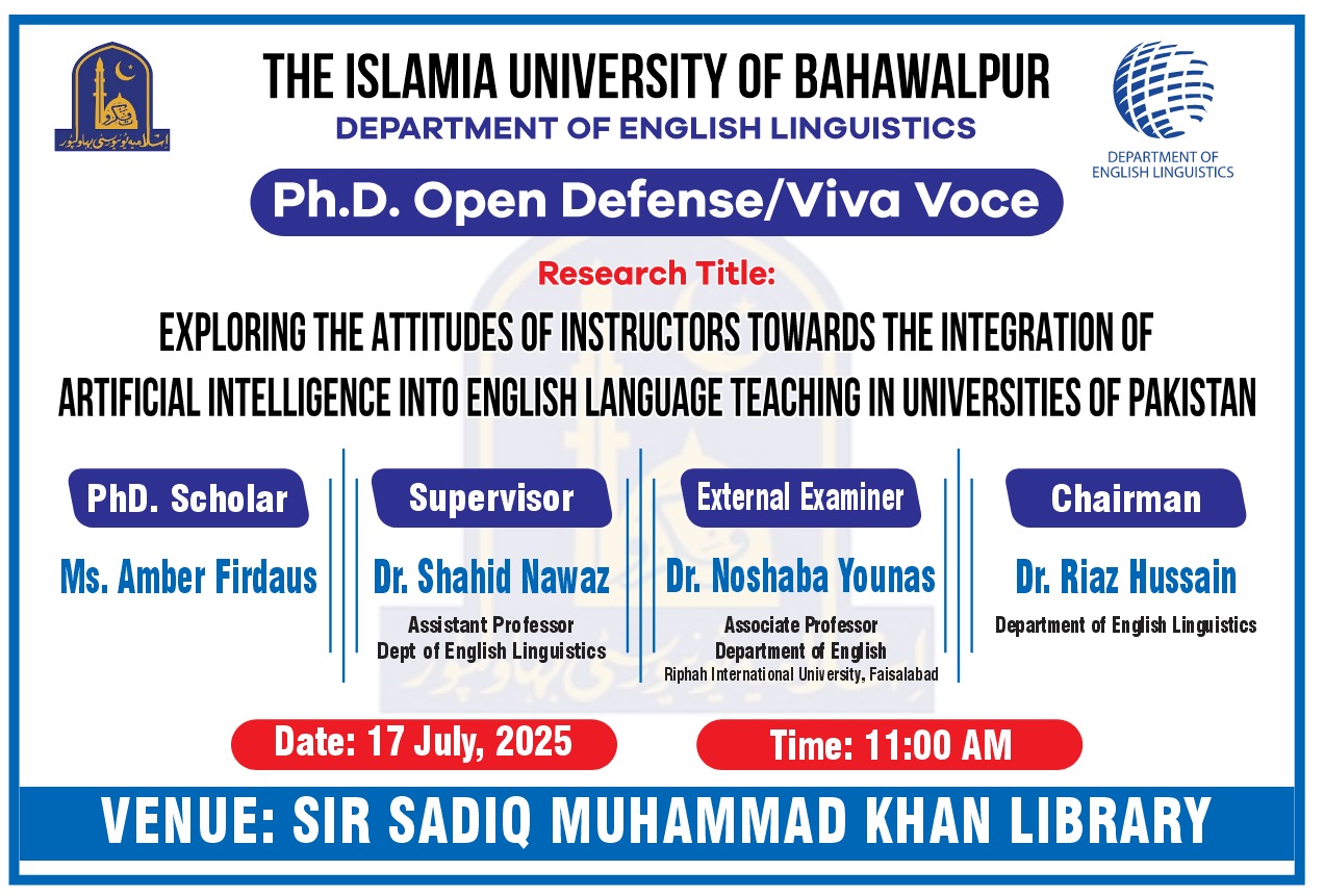 The Department of English Linguistics will host a public defense for PhD candidate Ms. Amber Firdaus on July 17, 2025.