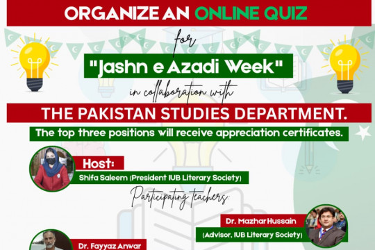 IUB is going to arrange an online quiz for "Jashn-e-Azadi Week" on August 1, 2025.