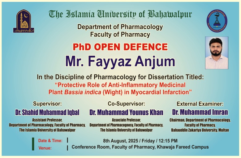 Open defence of PhD scholar Mr. Fayyaz Anjum from the Department of Pharmacology will be held on 8th August 2025