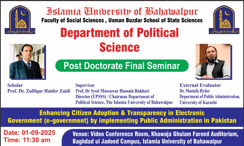 Post-doctorate final seminar of Prof. Dr. Zulfiqar Haider Zaidi will be held on 01 Sep 2025.