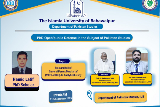 Hamid Latif, a PhD scholar of Pakistan Studies, will have his open defence on September 11, 2025.
