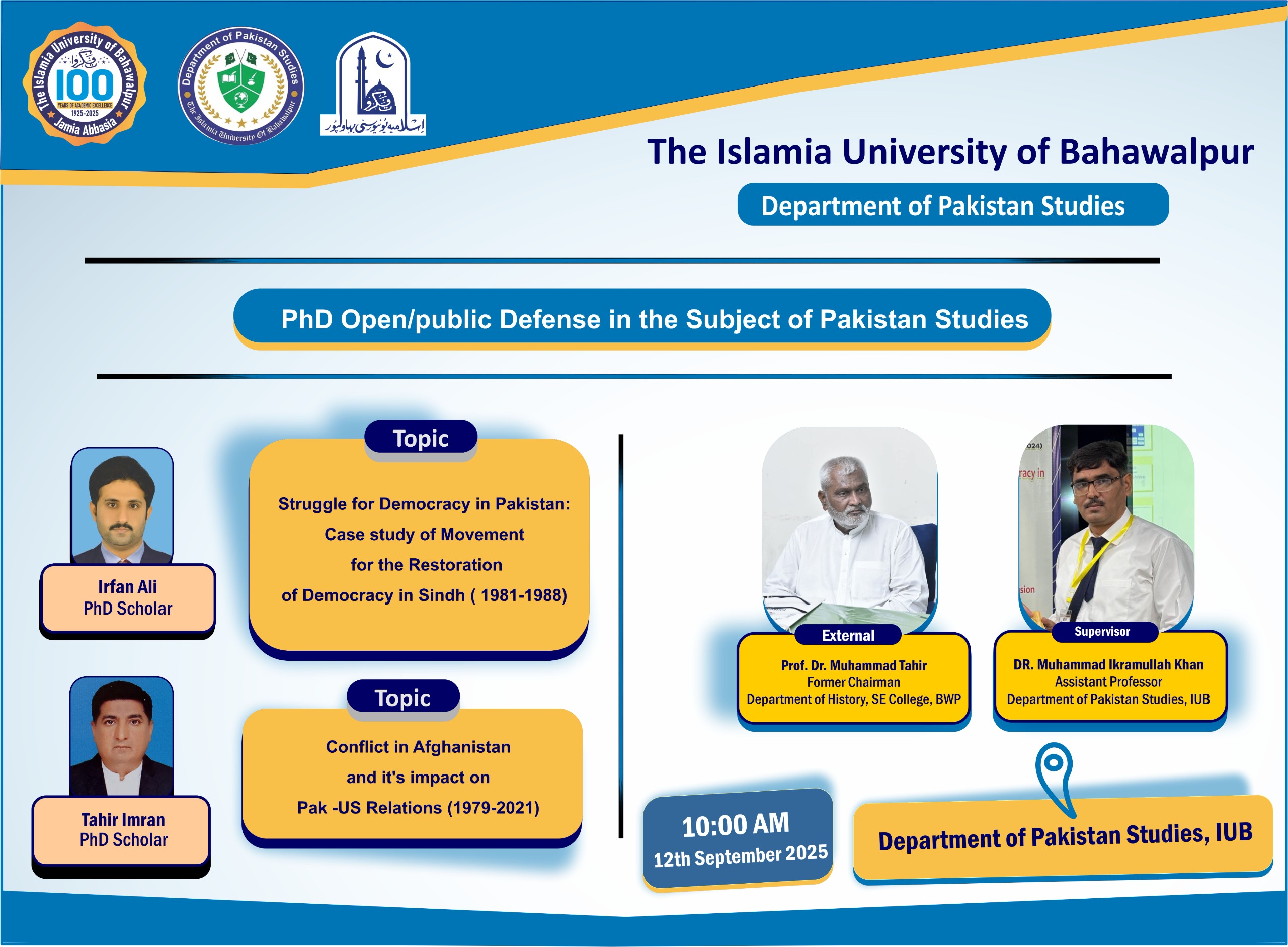 The PhD public defense of two scholars of Pakistan studies will be held on 12 September 2025.