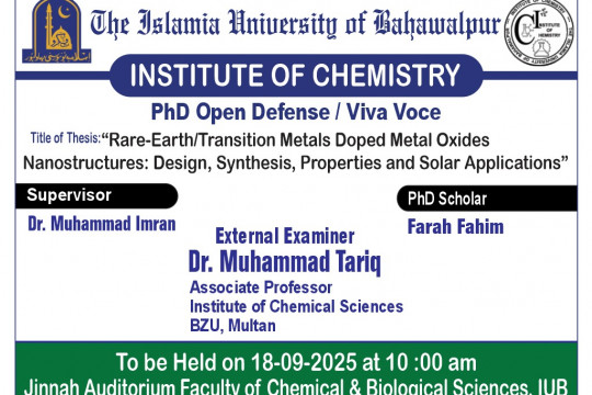Farah Fahim, a PhD scholar of Institute of Chemistry, will have his open defense on September 18, 2025.