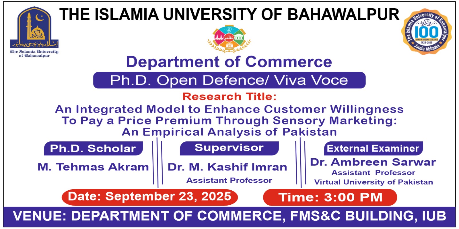 On September 23, 2025, M. Tehmas Akram, a PhD candidate in the Department of Commerce, will make his open defense.