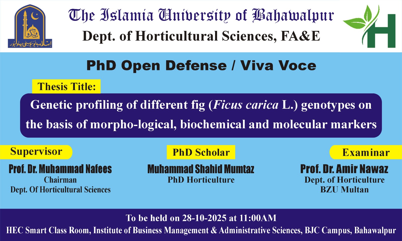 PhD open defense of Muhammad Shahid Mumtaz of the Horticulture Sciences will be held on 28 October 2025