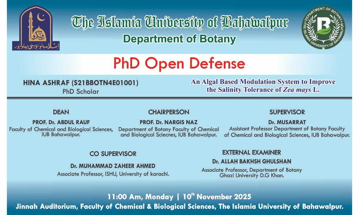 Open defense of Hina Ashraf, a PhD scholar from the Department of Botany, will be held on November 10, 2025.