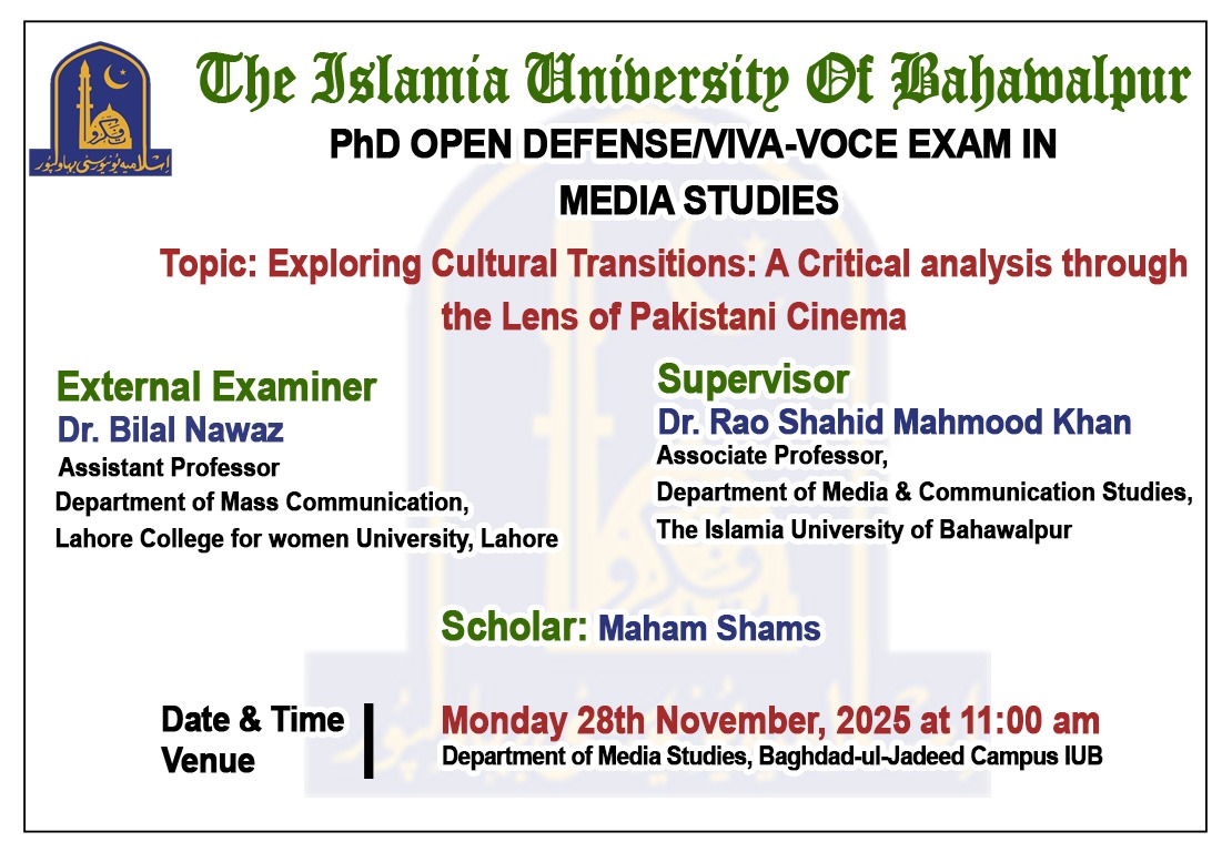 On November 28, 2025, Maham Shams, a PhD scholar of media studies, will defend her thesis.