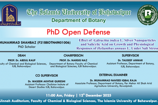 On Dec 12, 2025, Muhammad Shahbaz, a PhD scholar of from the botany, will defend his thesis.