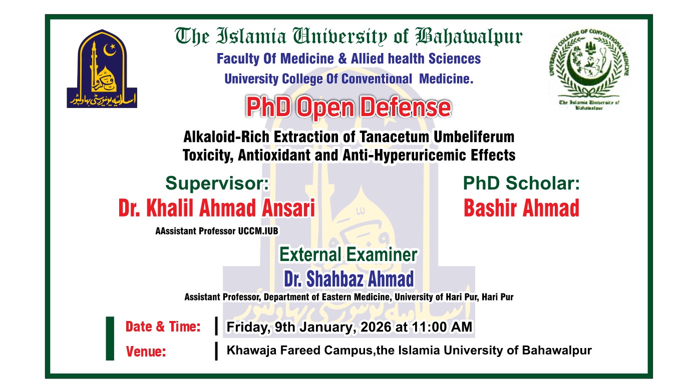 Public Defence/ Viva Voce  of Mr. Bashir Ahmad in the discipline of Eastern Medicine will be held on 09 January 2026
