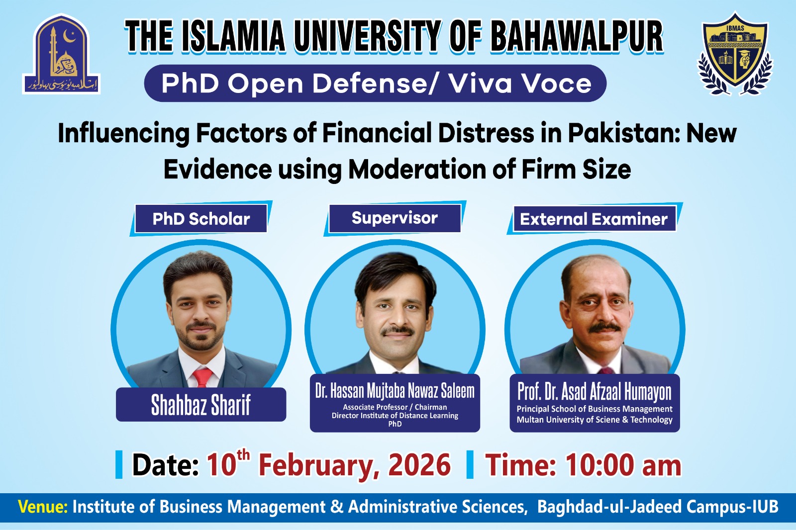 On February 10, 2026, IBMAS PhD Scholar Shahbaz Sharif will defend his thesis.