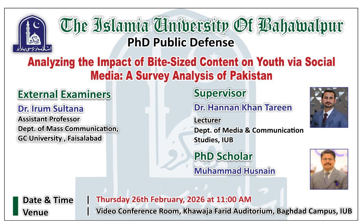 PhD defense of Muhammad Husnain of the Department of Media & Communication Studies will be held on 26-02-2026