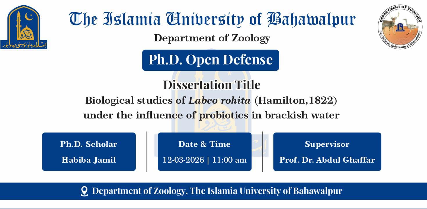 Open defense of Habiba Jamil, a PhD scholar from Department of Zoology, will be held on March 12, 2026