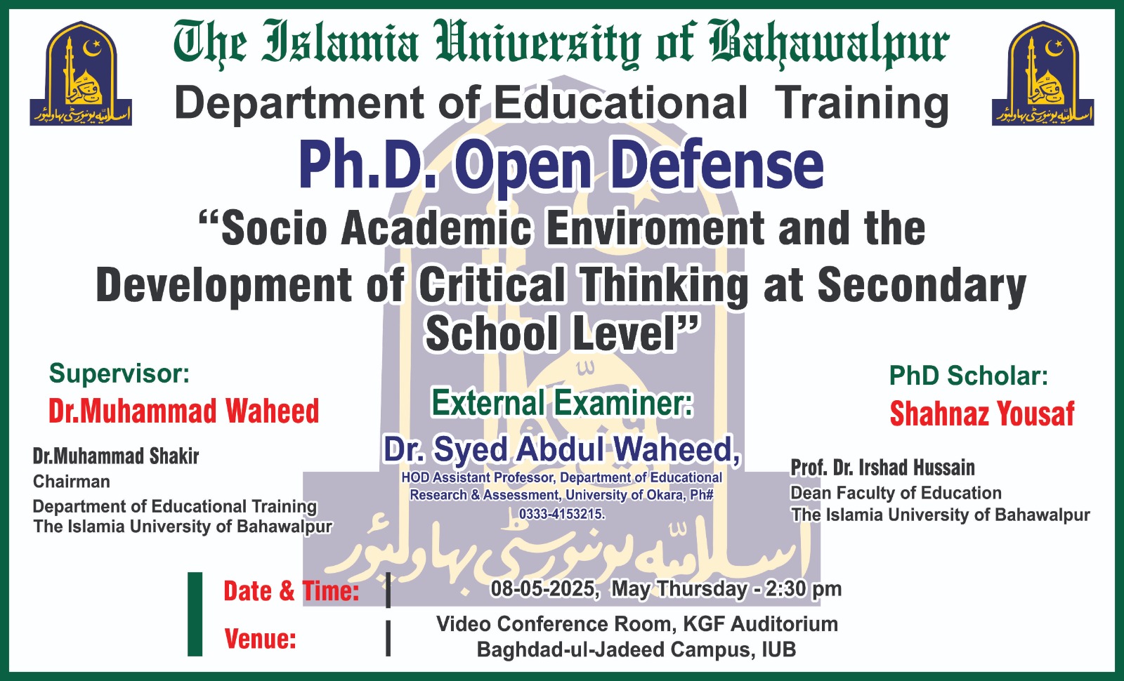 Shahnaz Yousaf, a PhD scholar in the Department of Educational Training, will defend her thesis publicly on May 8, 2025.