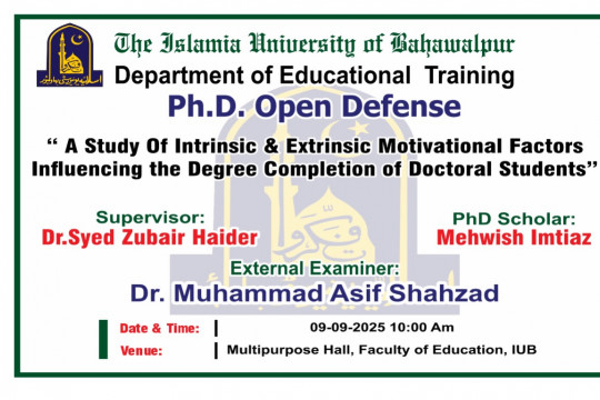 Mehwish Imtiaz, a PhD scholar of Educational Training, will have his open defense on September 09, 2025.