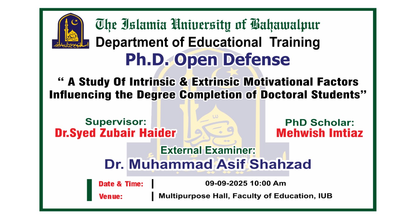 Mehwish Imtiaz, a PhD scholar of Educational Training, will have his open defense on September 09, 2025.