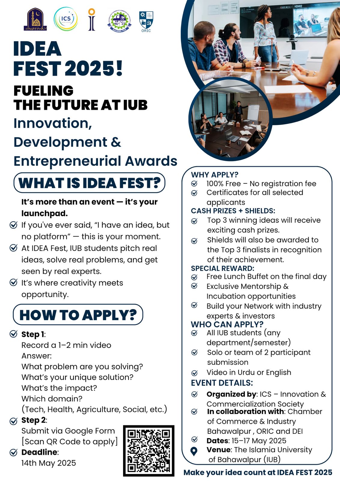 The Islamia University of Bahawalpur will host Idea Fest 2025 from May 15–17, 2025.