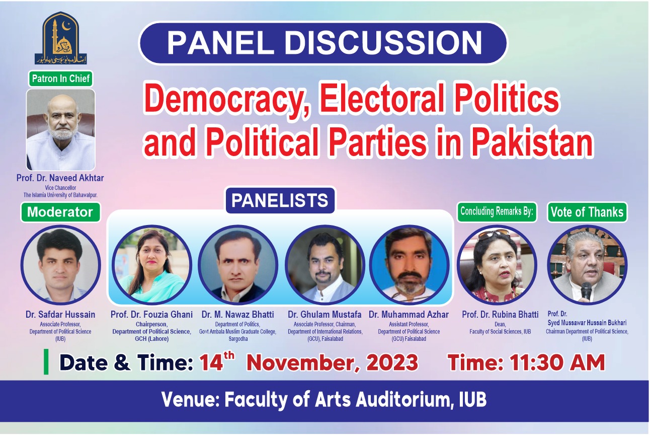 Panel Discussion - Democracy, Electoral Politics and Political Parties in Pakistan will be held on 14th Nov 2023