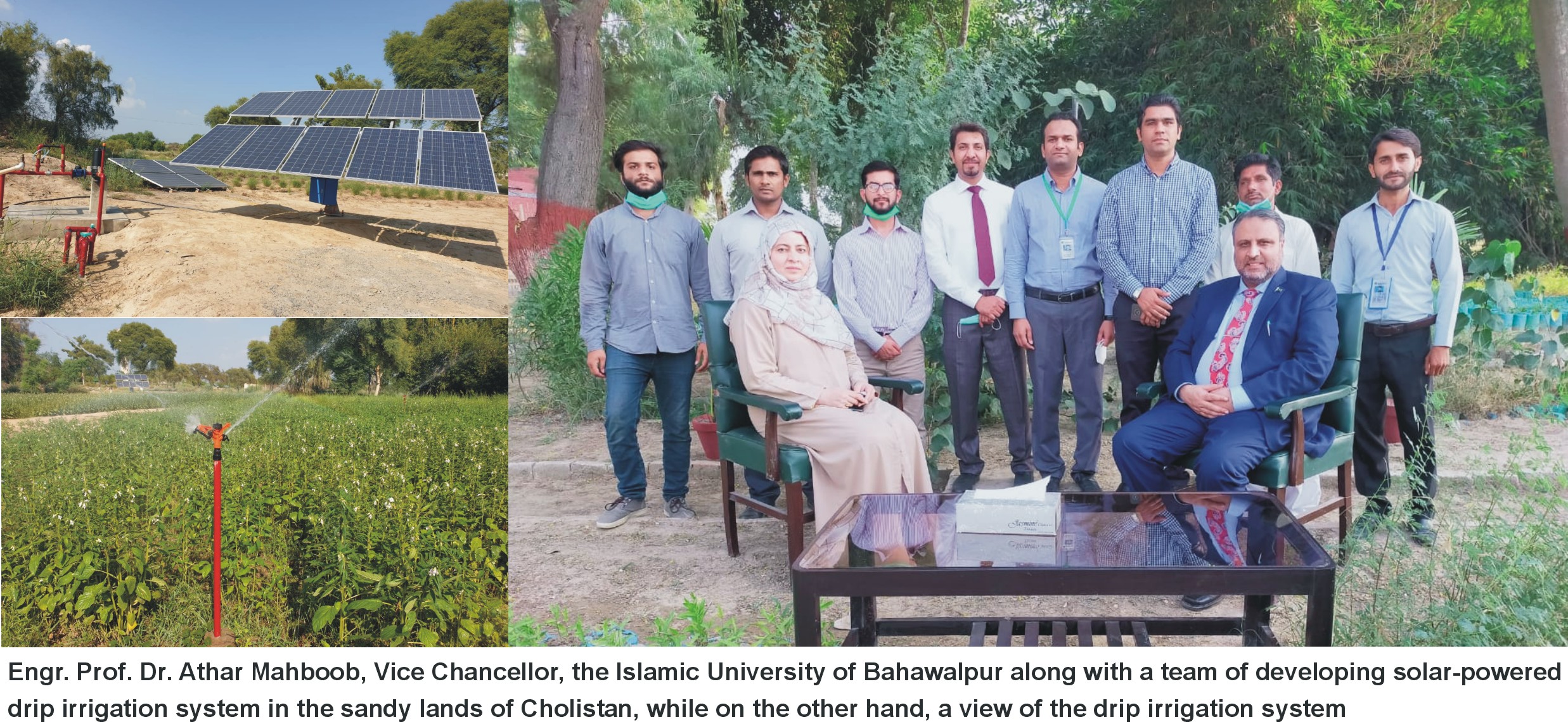 IUB Scientists prepare drip Irrigation system to grow multi crops in desert lands